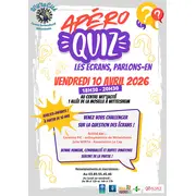 Apéro Quiz thème Les écrans...parlons-en !