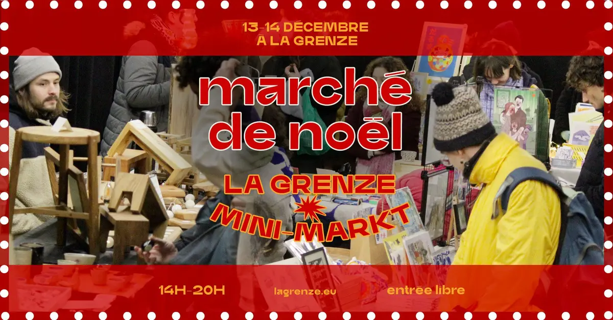 Marché de Noël alternatif de La Grenze
