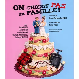 On choisit pas sa famille