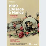 1909. L\'Alsace à Nancy