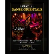 Soirée dansante orientale avec show 