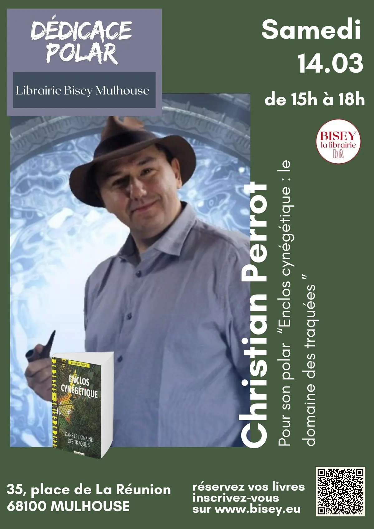 Dédicace polar avec Christian Perrot - Enclos cynégétique 