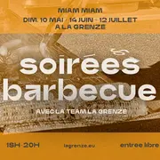 Soirée Barbecue avec la team La Grenze