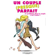 Un couple (presque) parfait