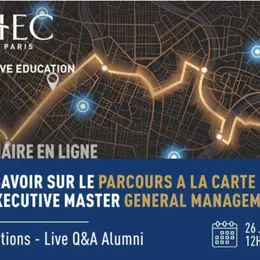 Webinaire : Executive Master in Management – General Management