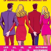 Le dîner de Cocus la nouvelle comédie de Jacques Gay
