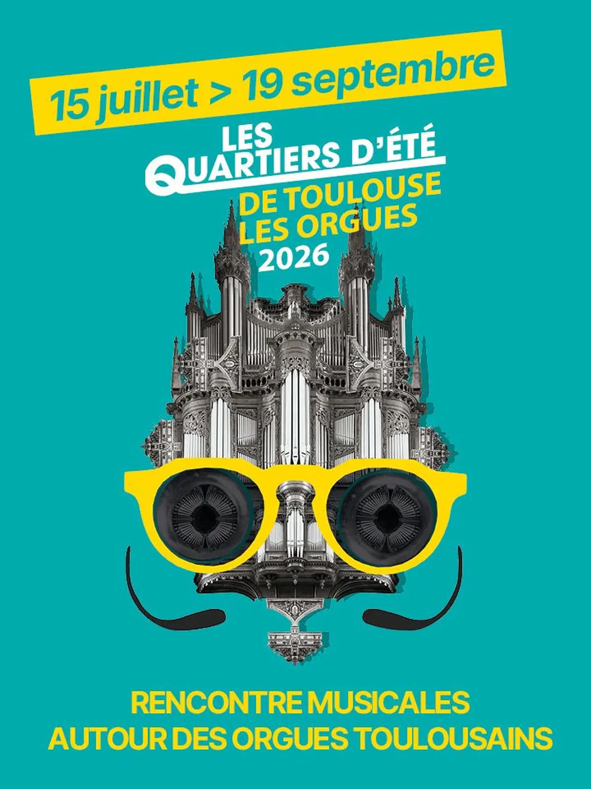  Les Quartiers d’Été 2026 — Toulouse les Orgues