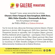 Un presque vernissage à La Galerie Miniature