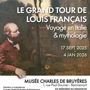 Visite de l'exposition Le Grand Tour de Louis Français