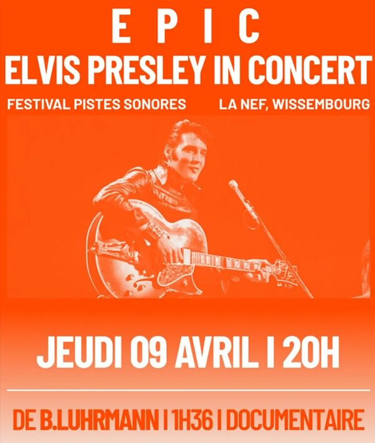 Cinéma : EPIC, Elvis Presley in Concert - Pistes sonores