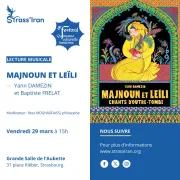 Lecture musicale Majnoun & Leïli 