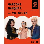 Garçons manqués | Le Gala Permanent 