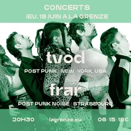 TVOD + FRAR en concert à La Grenze