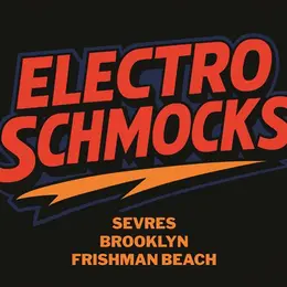 Fête de la musique 2026 : Electro Schmocks