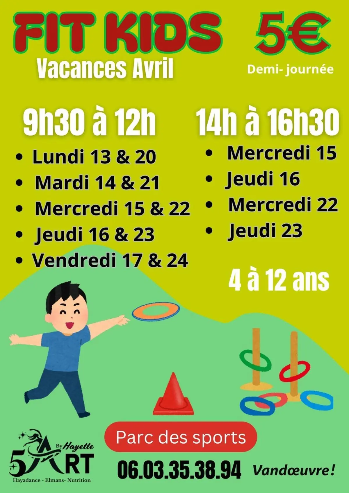 vacance scolaire avril fit kids 