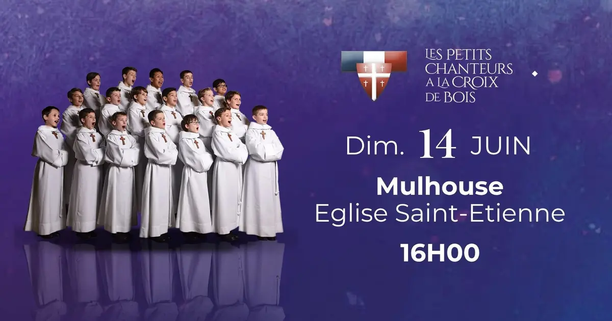 Concert des Petits Chanteurs à la Croix de Bois - Mulhouse
