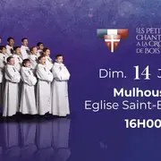 Concert des Petits Chanteurs à la Croix de Bois - Mulhouse