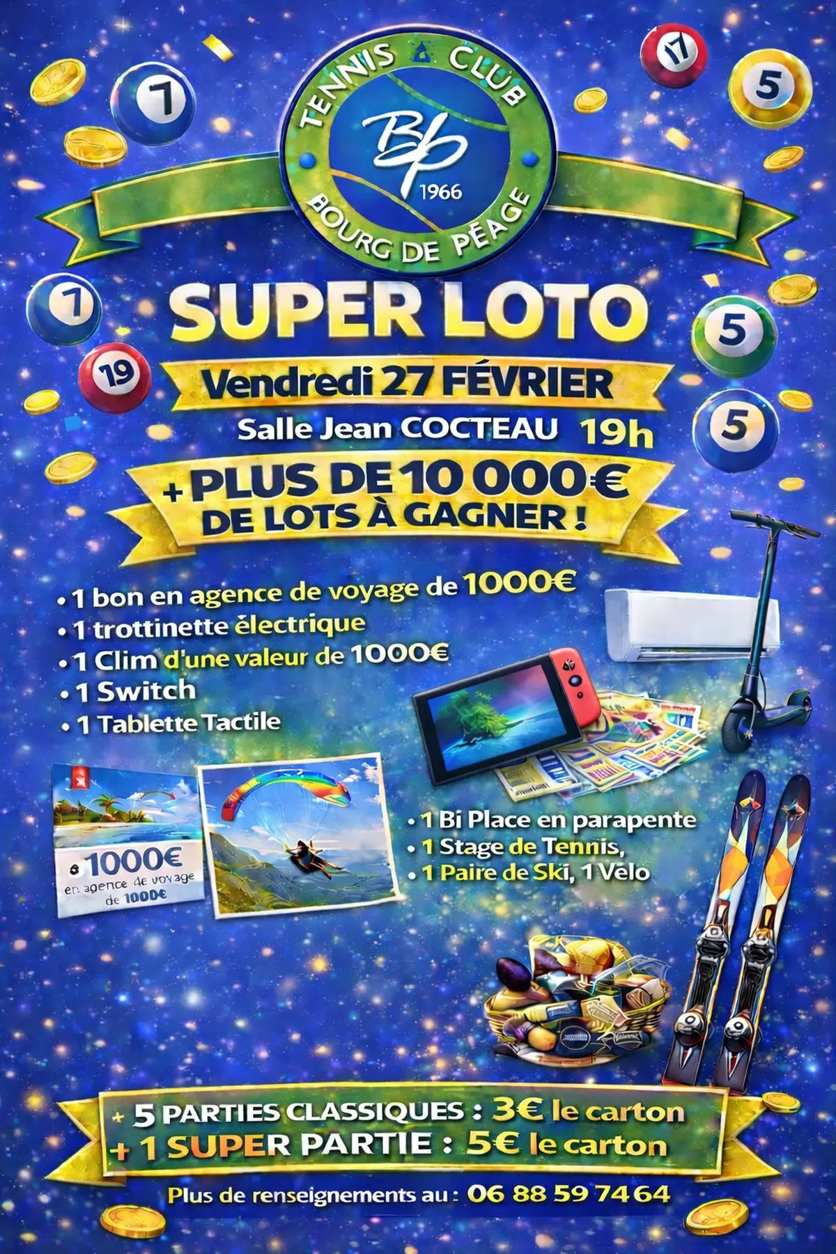 Super Loto du Tennis Bourg de Péage 10.000 euros de lots à gagner 
