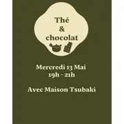 Accord dégustation thé & chocolat avec Maison Tsubaki