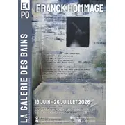 Exposition Franck HOMMAGE