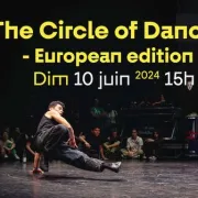 Echos Urbains • Festival Hip Hop • The Circle of Dancers