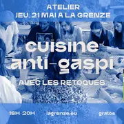 Atelier cuisine anti-gaspi avec Les Retoqués à La Grenze