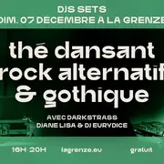 Thé dansant rock alternatif & gothique avec Darkstrass à La Grenze