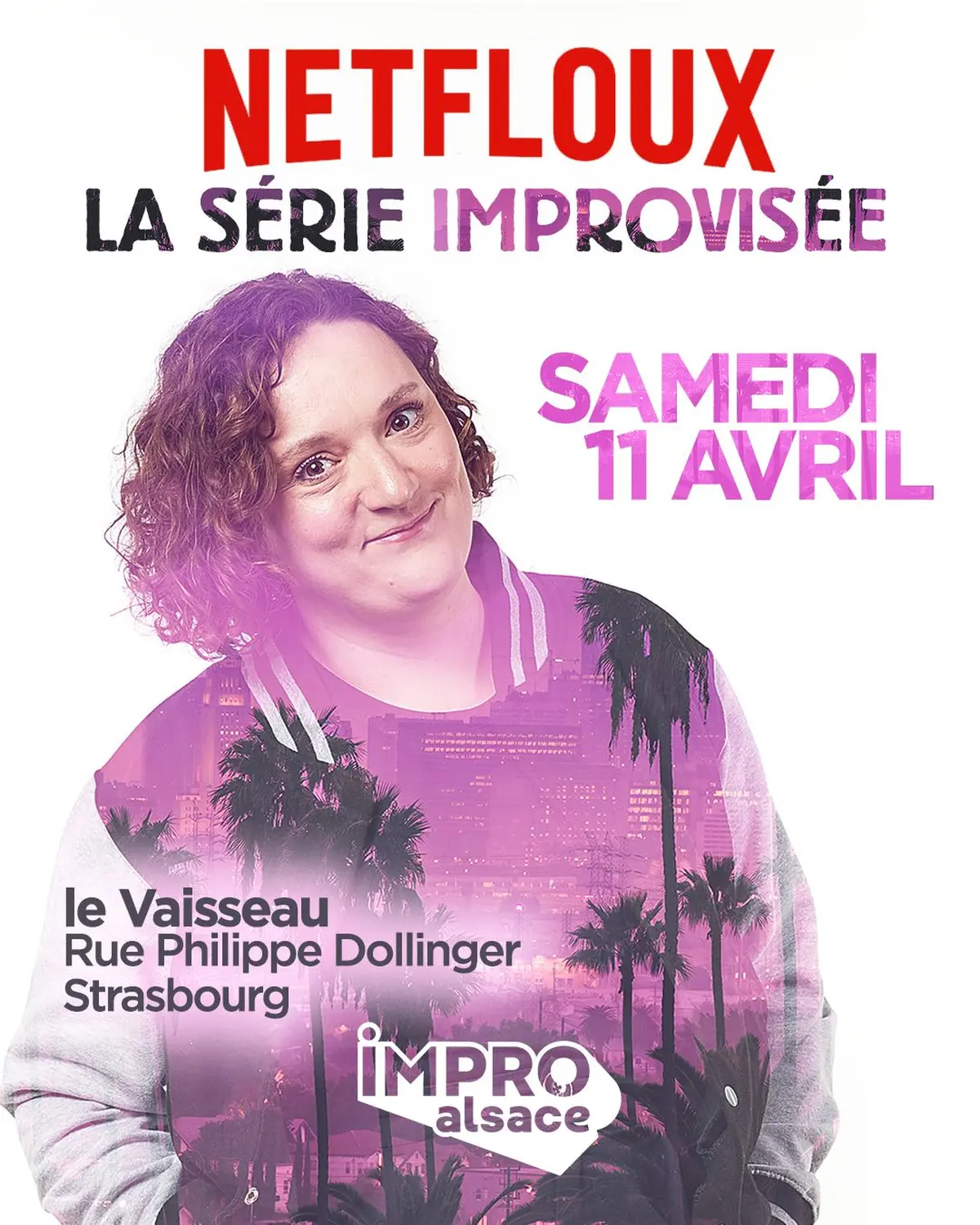 Show d'IMPRO Alsace : Netfloux, la série improvisée