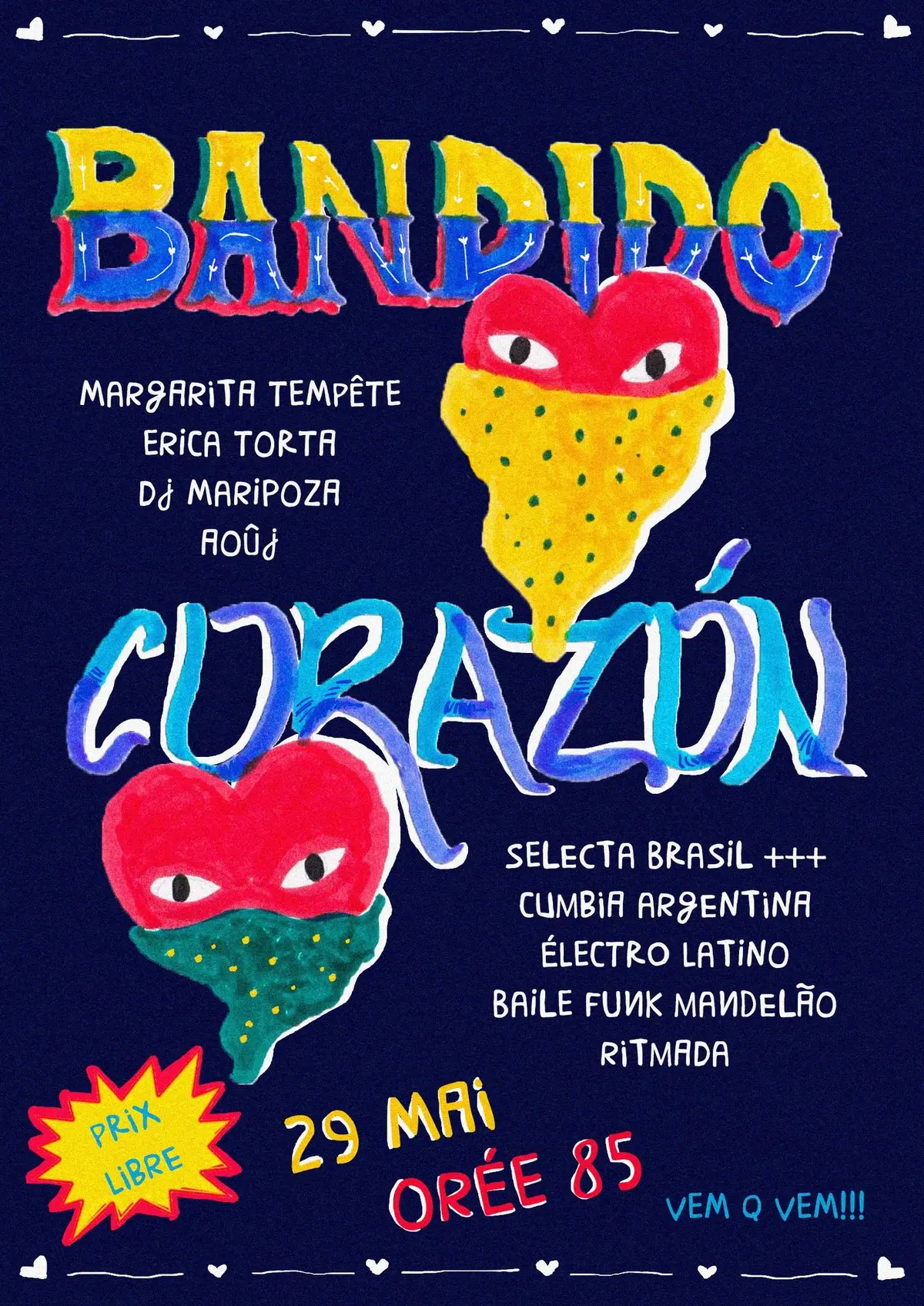 Soirée Bandido Corazón à l'Orée ( cumbia ; disco house, baile, funk... ) 