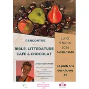 Bible, littérature, café & chocolat Le parti pris des choses 5 par Évelyne Frank