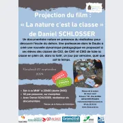 Projection du film : « La nature c\'est la classe » de Daniel Schlosser
