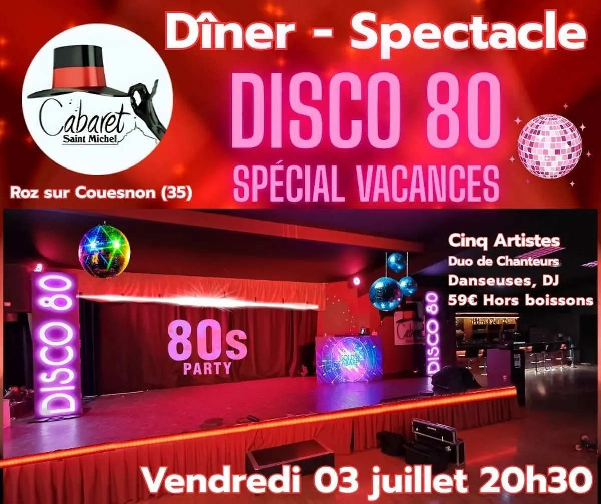 Disco 80 - dîner spectacle