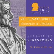 Inauguration de l\'exposition Vies de Martin Bucer, réformateur de Strasbourg