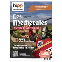 Les Médiévales au château de Lichtenberg : 10 jours d'animations immersives &copy; CCHLPP