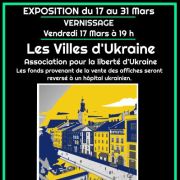 Exposition et Vernisage sur les villes d’Ukraine 