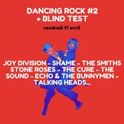 Blind Test et Dancing 100% Rock / Brasserie du Grillen / Entrée Libre