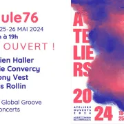 Ateliers Ouverts - Module 76 