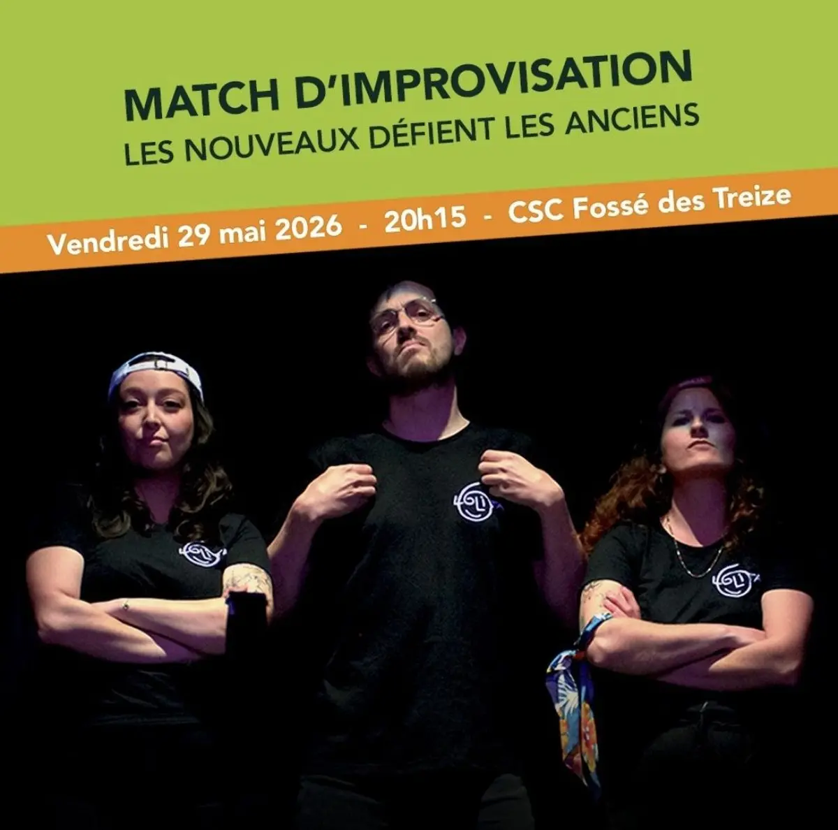Match d’improvisation : les Nouveaux défient les Anciens