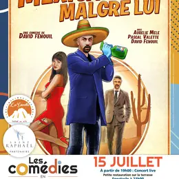 Le mexicain malgré lui