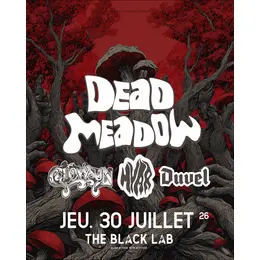 Dead Meadow + Glowsun + Myar + Duvel 