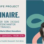 Séminaire Découvrir son IKIGAÏ pour réenchanter son travail