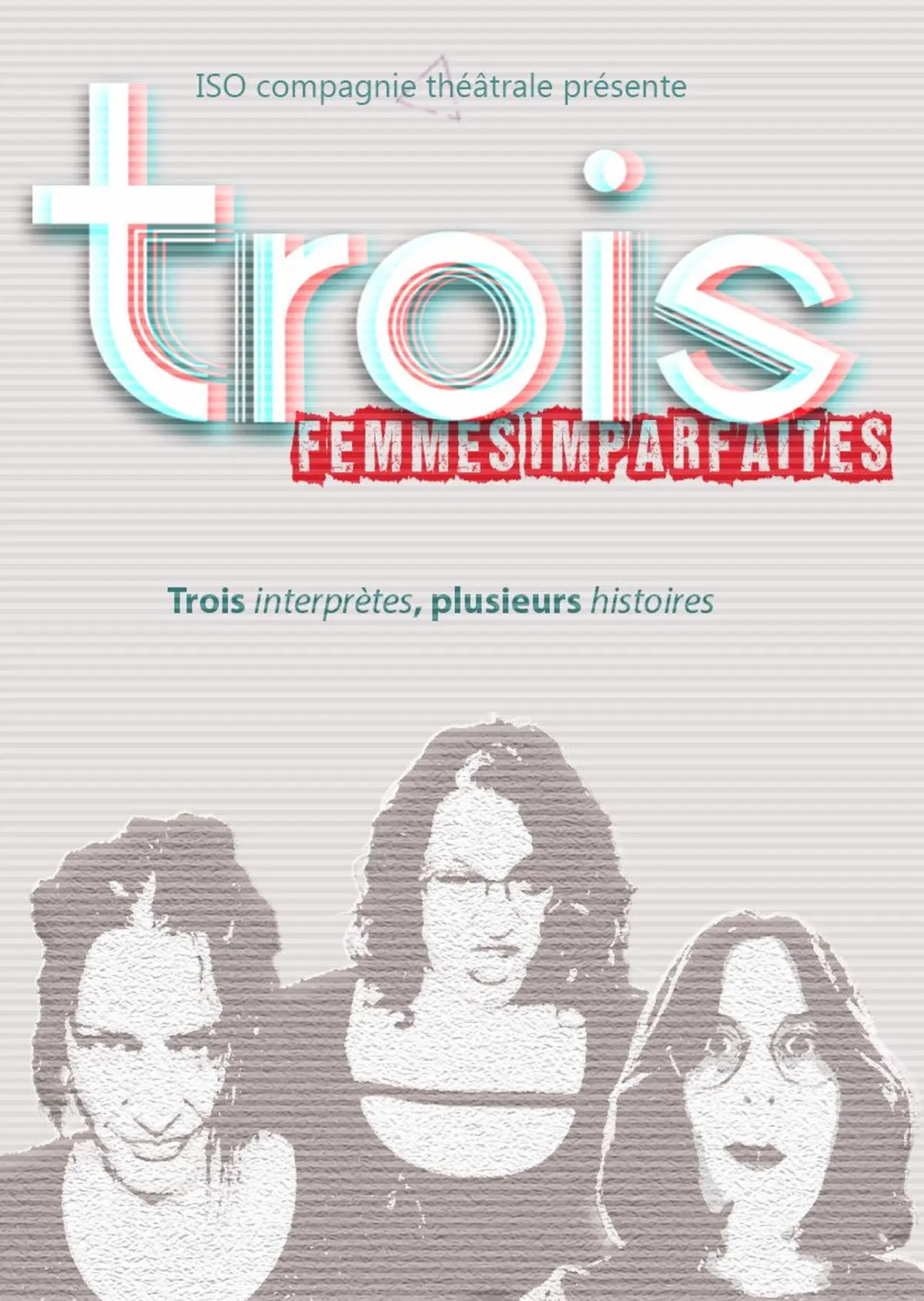 Trois Femmes Imparfaites
