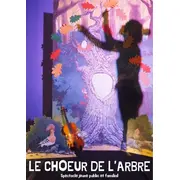 Le choeur de l'arbre