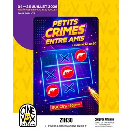 Petits crimes entre amis