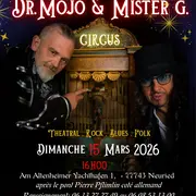 Dr.Môjô & Mister G Circus 