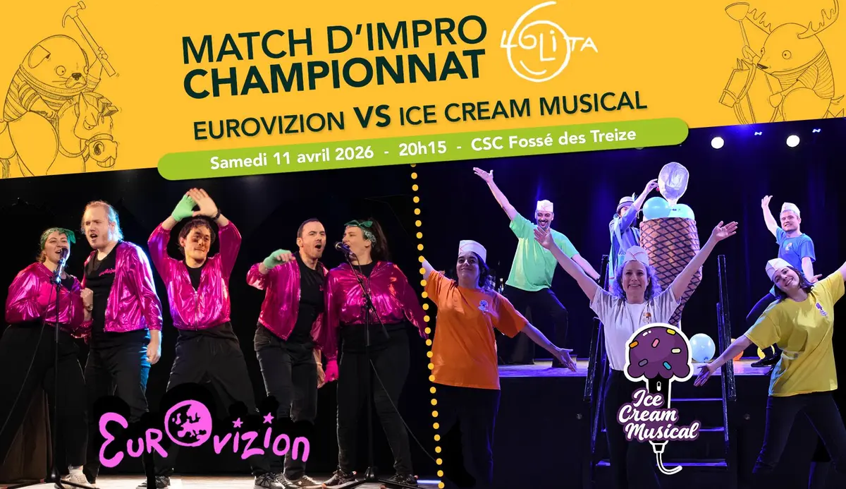 Match d’improvisation CHAMPIONNAT : Eurovizion VS Ice cream musical