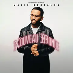 Malik Bentalha Nouveau Monde