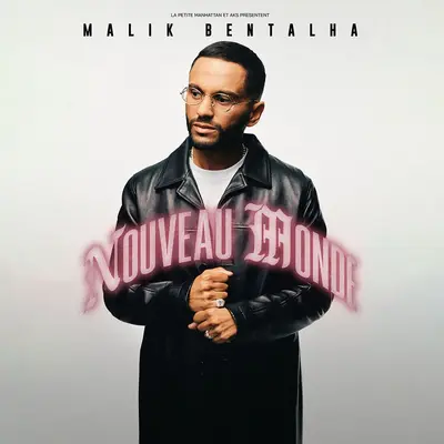 Malik Bentalha Nouveau Monde