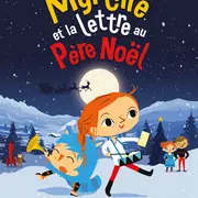 [Cinéma] Séance Bout'chou : Myrtille et la lettre au Père Noël