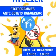 Atelier : Pictogrammes anti-jouets dangereux